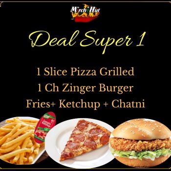 Deal Super 1 – Zinger Burger, Grilled Slice Pizza, Fries, Chatni